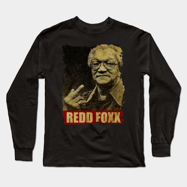 Redd Foxx - NEW RETRO STYLE Long Sleeve T-Shirt by FREEDOM FIGHTER PROD